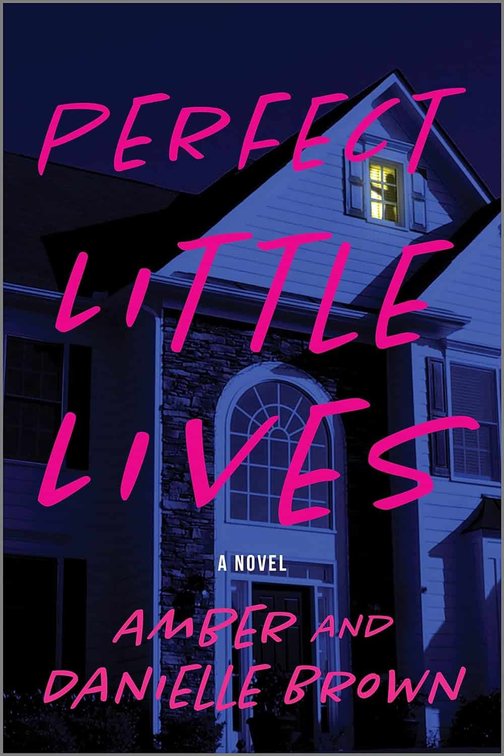 Brown, Perfect Little Lives