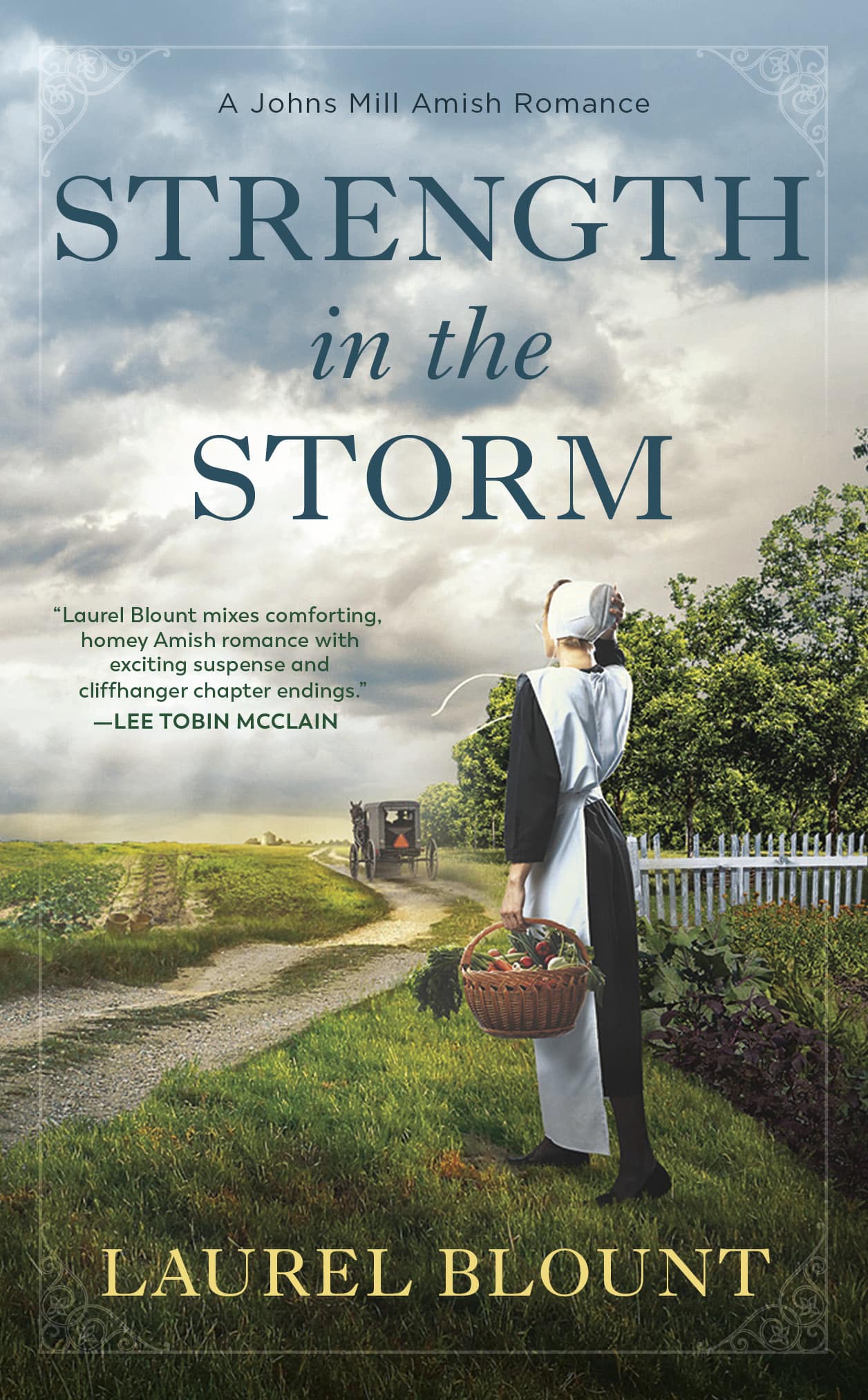 Strength in the Storm by Laurel Blount