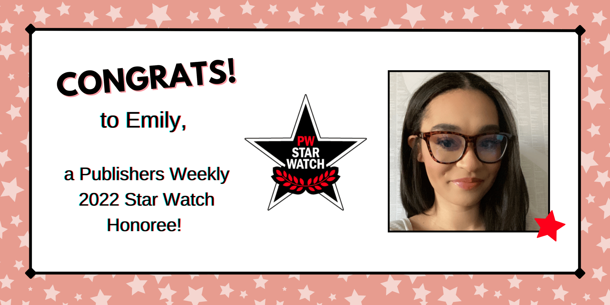 Congrats to Emily for Publishers Weekly Star Watch! - BookEnds Literary ...